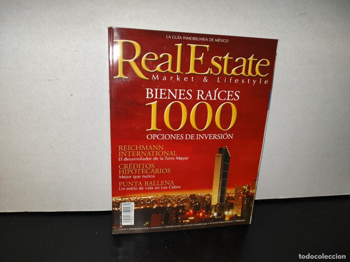 Collezionismo di Riviste e Giornali: 127- REVISTA REAL ESTATE MARKET & LIFESTYLE. BIENES RA&Iacute;CES, 1000 OPCIONES DE INVERSI&Oacute;N, # 1, 2003