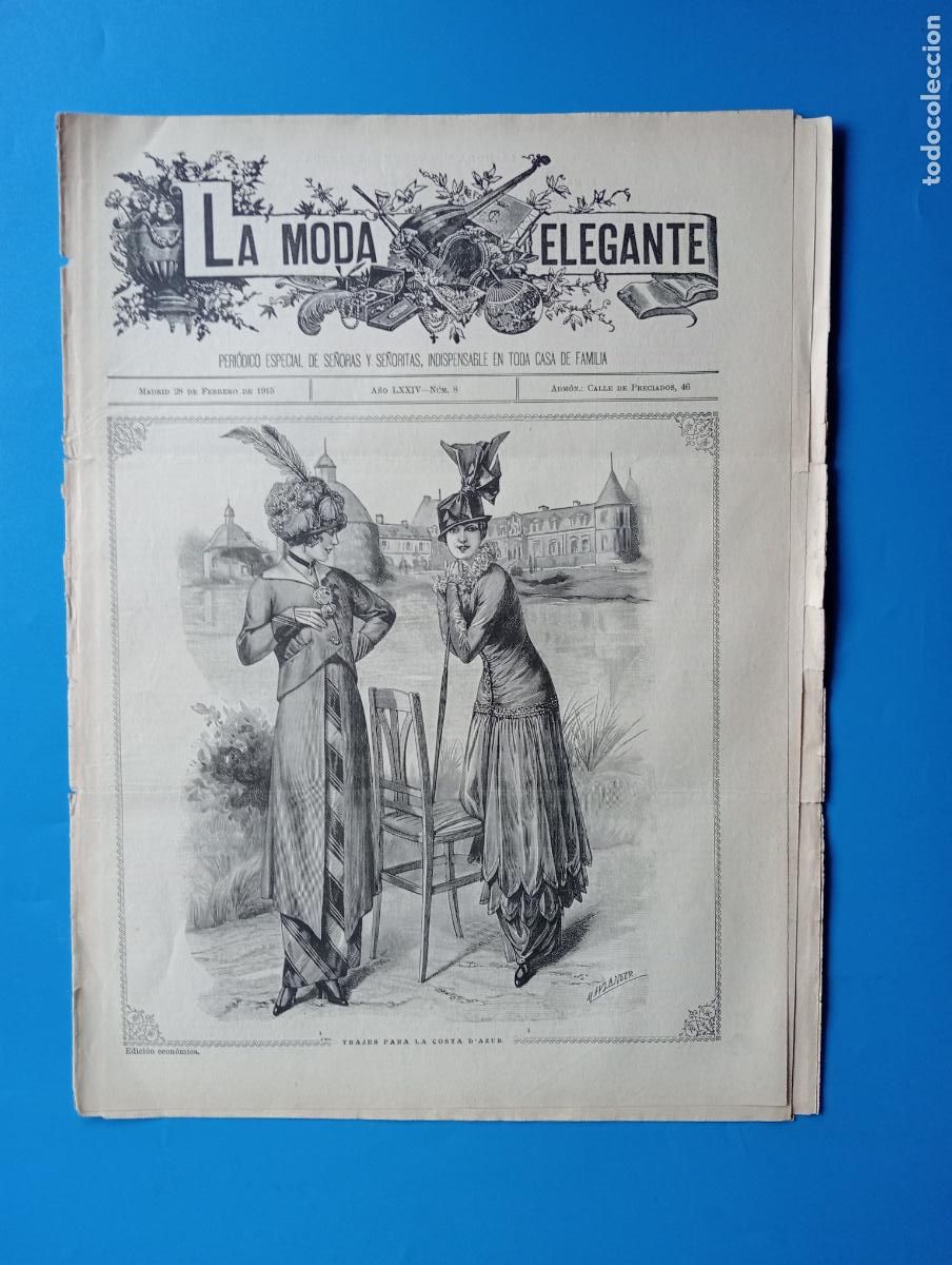 Coleccionismo de Revistas y Peri&oacute;dicos: REVISTA LA MODA ELEGANTE. A&Ntilde;O LXXIV. FEBRERO DE 1915. N&ordm; 8. TRAJE PARA LA COSTA D'AZUR. LEER.