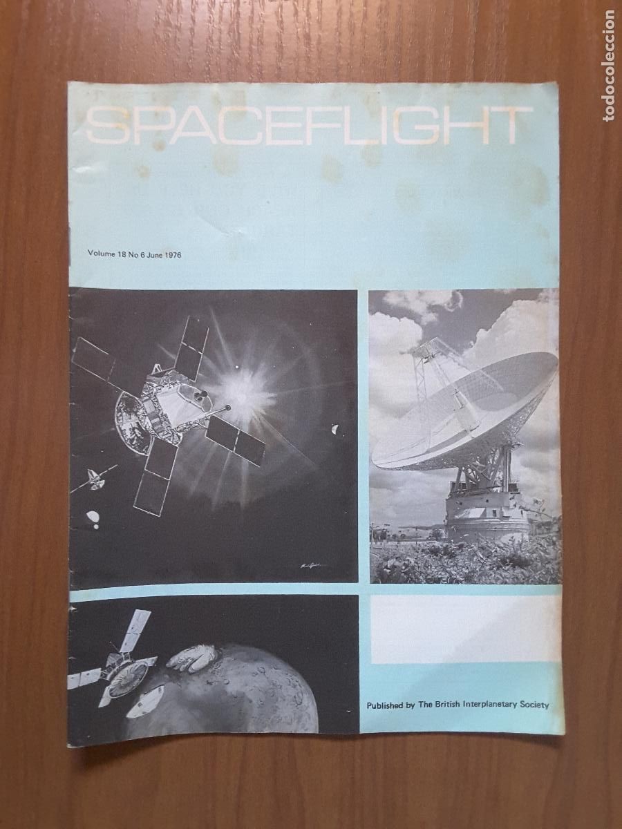 Collezionismo di Riviste e Giornali: Spaceflight Vol. 18 No 6. Revista exploraci&oacute;n del espacio en ingl&eacute;s.