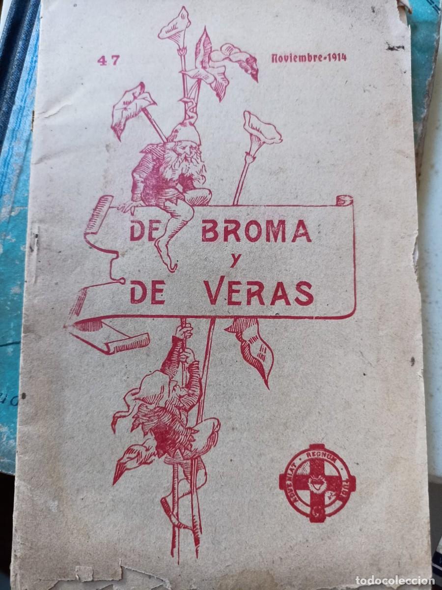Sammeln von Zeitschriften und Zeitungen: De Bromas y de Veras N&ordm; 47, Noviembre 1914