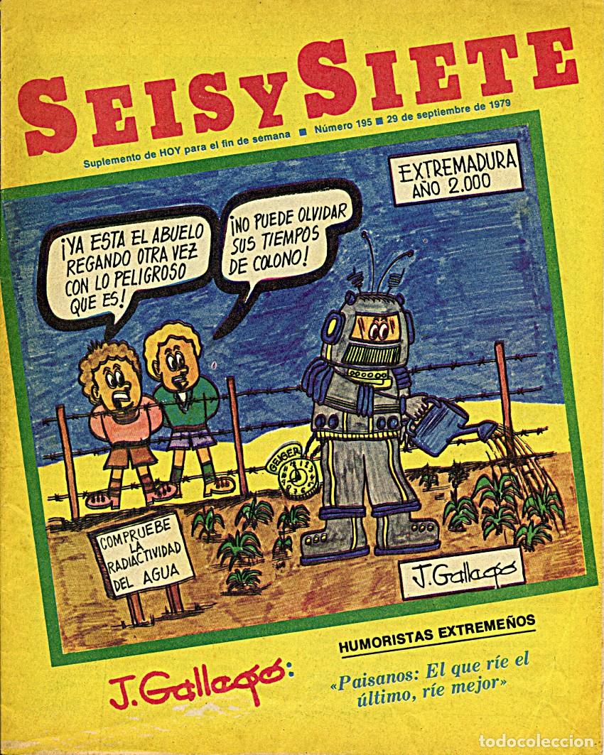 Collectionnisme de Revues et Journaux: Revista Seis y Siete / Extremadura / Diario Hoy (Badajoz) / N.&ordm; 195 - 29 de Septiembre 1979