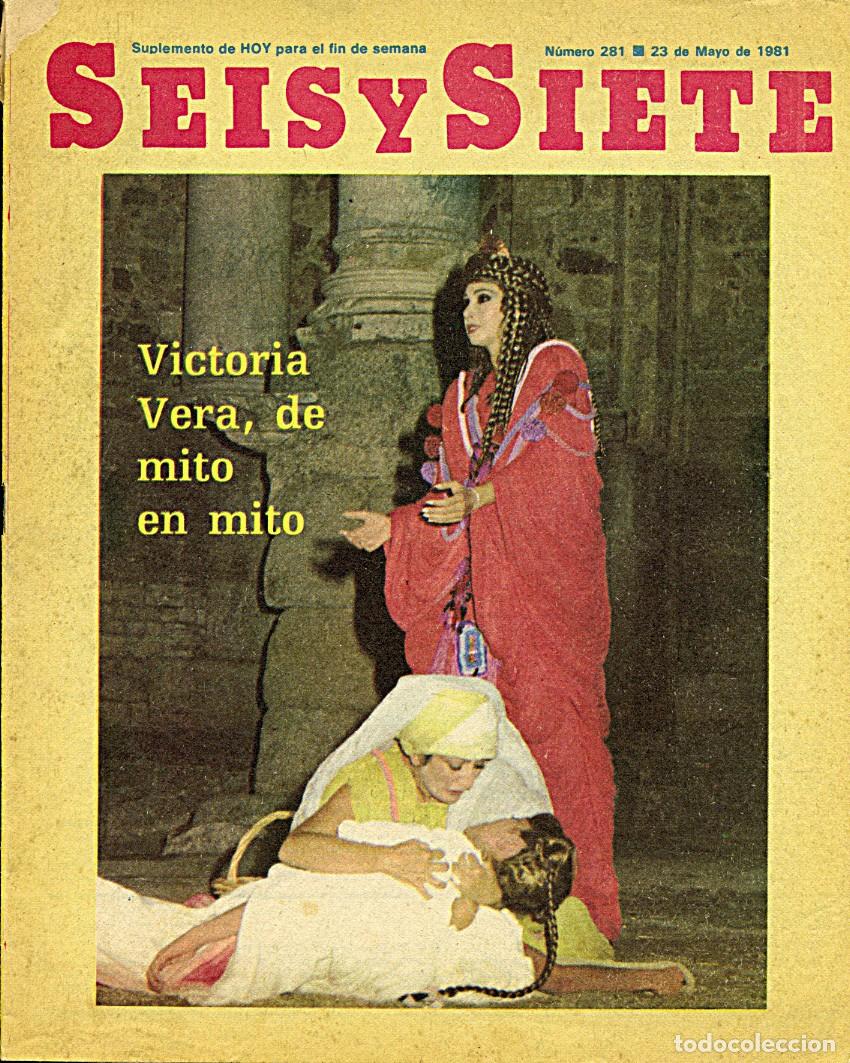 Coleccionismo de Revistas y Peri&oacute;dicos: Revista Seis y Siete / Extremadura / Diario Hoy (Badajoz) / N.&ordm; 281 - 23 de Mayo 1981