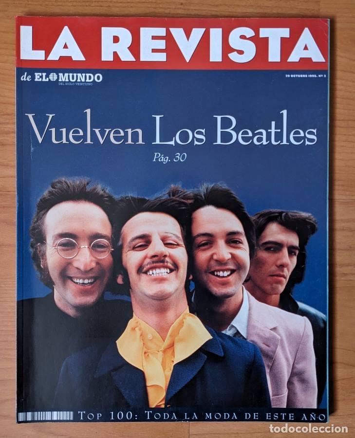 Coleccionismo de Revistas y Peri&oacute;dicos: LA REVISTA EL MUNDO #2 29 Octubre 1995 Vuelven Los Beatles Monica Seles Jodie Foster spain magazine