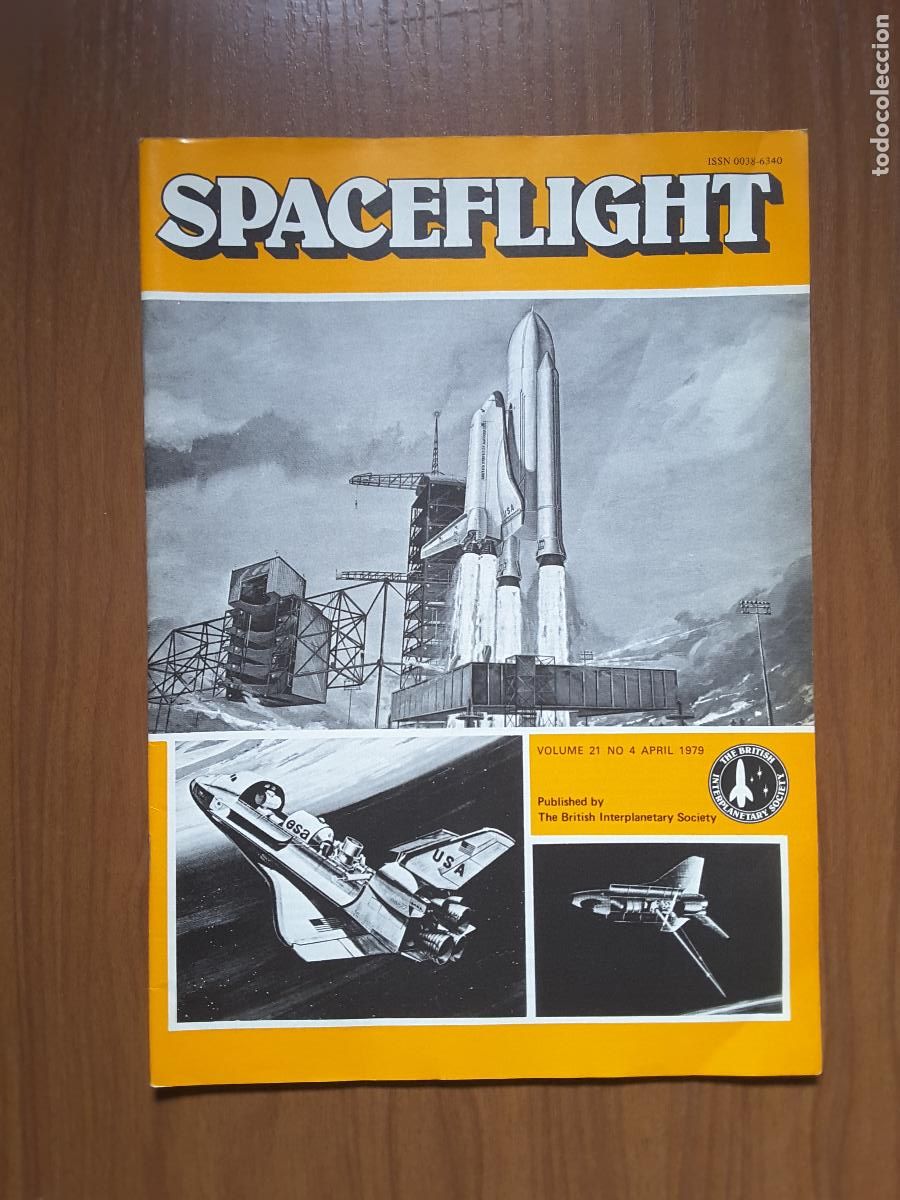 Collectionnisme de Revues et Journaux: Spaceflight Vol. 21 No 4. Revista exploraci&oacute;n del espacio en ingl&eacute;s.