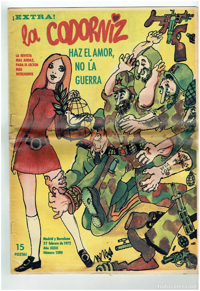 Coleccionismo de Revistas y Peri&oacute;dicos: LA CODORNIZ. EXTRA. HAZ EL AMOR Y NO LA GUERRA. 27 FEBRERO 1972. (B/41.2)