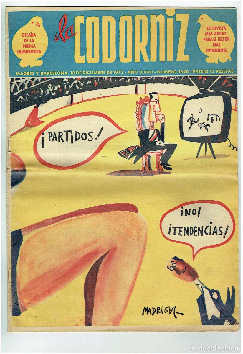 Coleccionismo de Revistas y Peri&oacute;dicos: LA CODORNIZ. N&ordm; 1620. 10 DICIEMBRE 1972. (B/41.2)