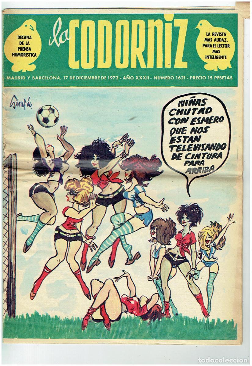 Coleccionismo de Revistas y Peri&oacute;dicos: LA CODORNIZ. N&ordm; 1621. 17 DICIEMBRE 1972. (B/41.2)