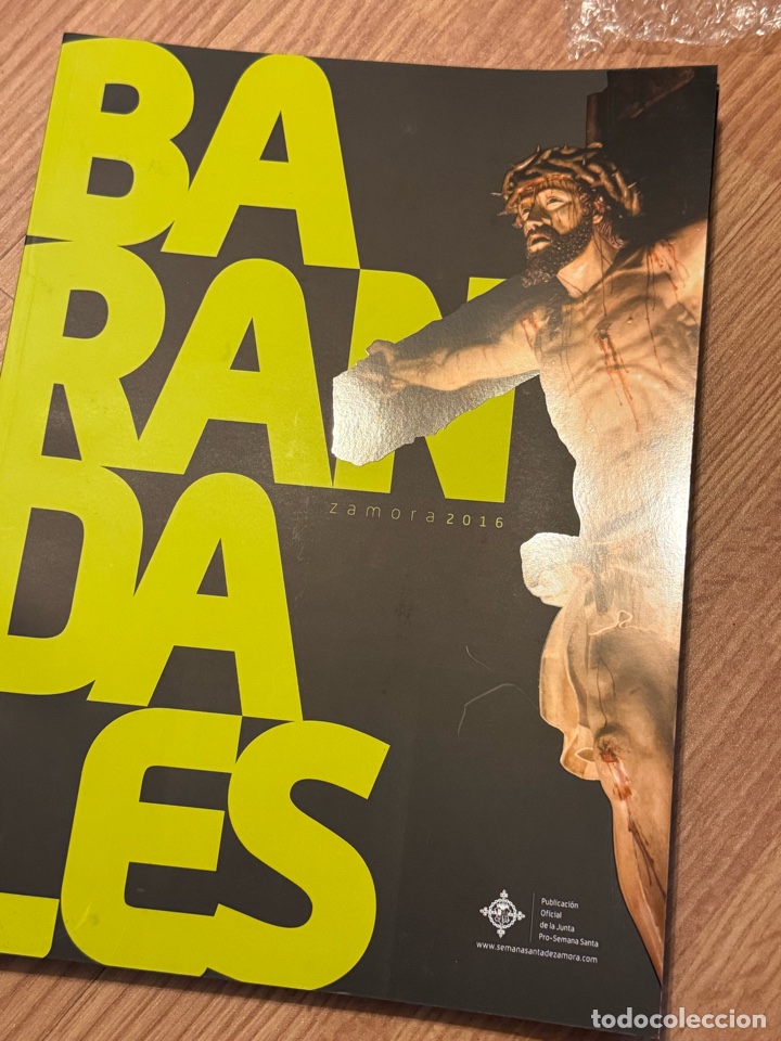 Coleccionismo de Revistas y Peri&oacute;dicos: Revista Barandales 2016 Semana Santa Zamora