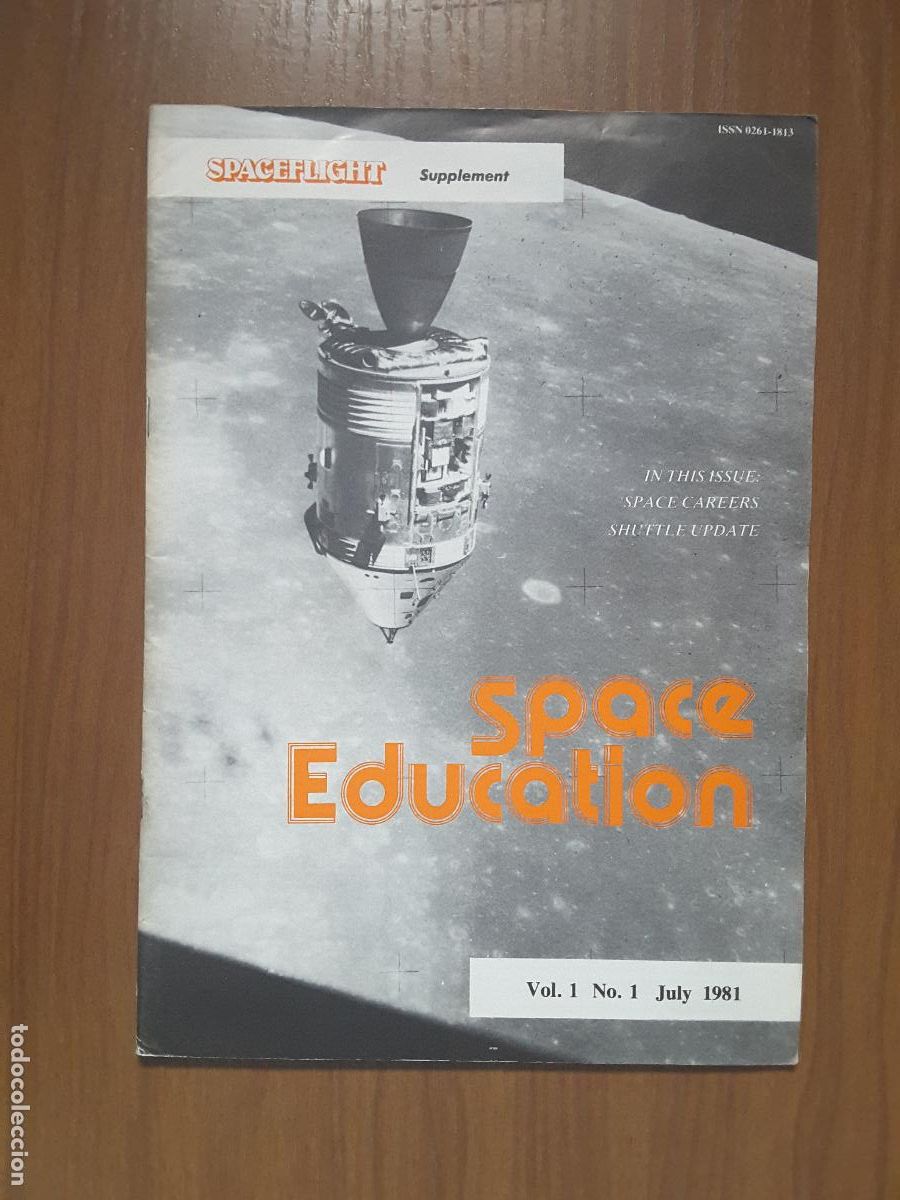 Coleccionismo de revistas y peri&oacute;dicos: Spaceflight - Space Education Vol. 1 No 1 - Revista exploraci&oacute;n del espacio en ingl&eacute;s.