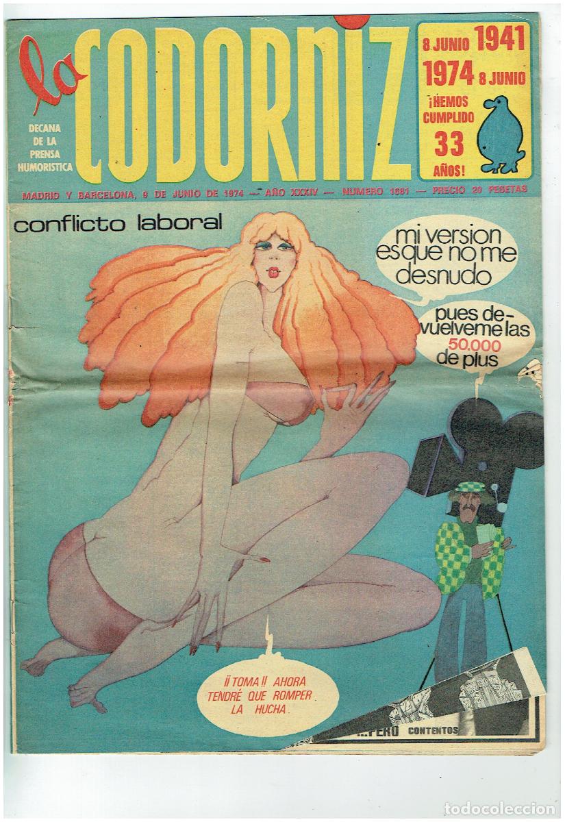 Coleccionismo de Revistas y Peri&oacute;dicos: LA CODORNIZ. N&ordm; 1681. 9 JUNIO 1974. (B/41.2)