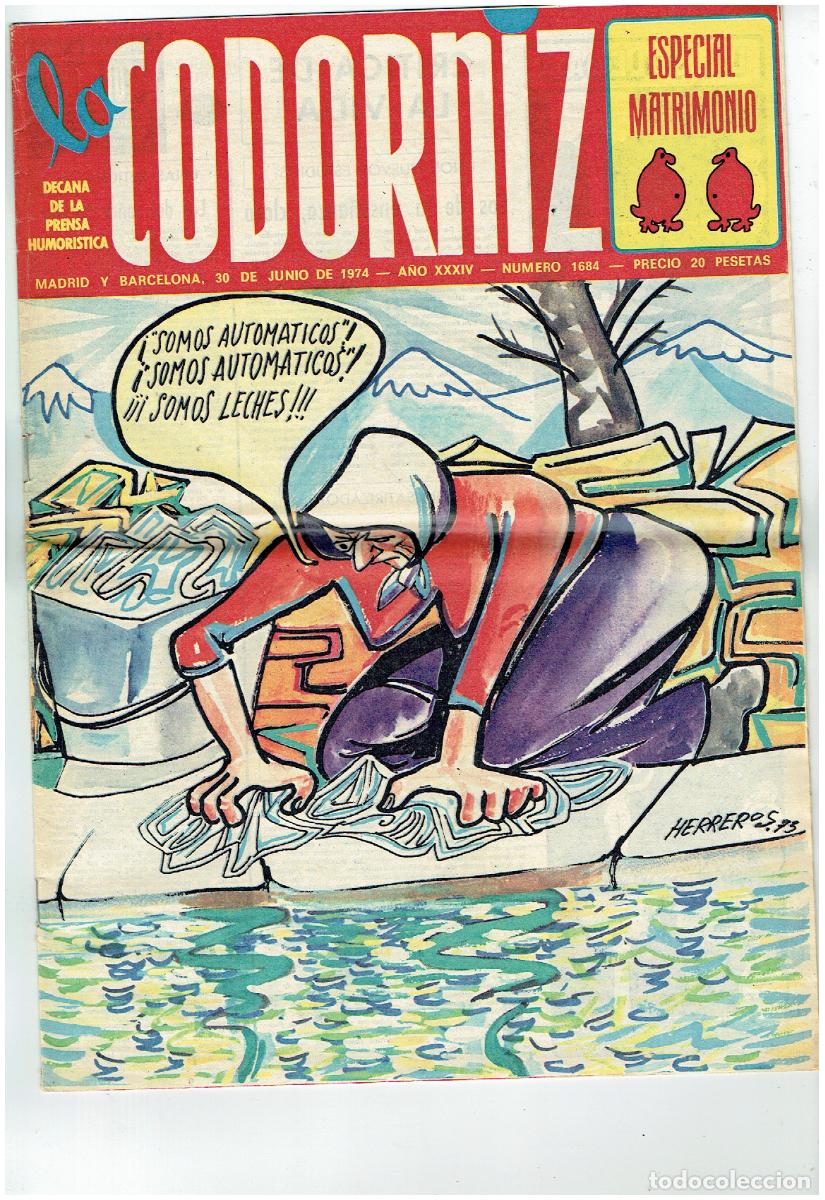 Coleccionismo de Revistas y Peri&oacute;dicos: LA CODORNIZ. N&ordm; 1684. 30 JUNIO 1974. (B/41.2)