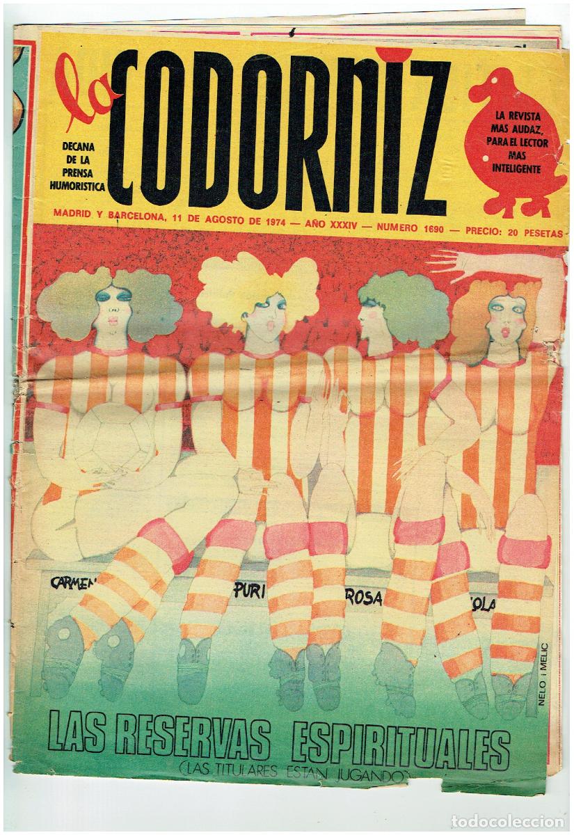 Coleccionismo de Revistas y Peri&oacute;dicos: LA CODORNIZ. N&ordm; 1690. 11 AGOSTO 1974. (B/41.2)