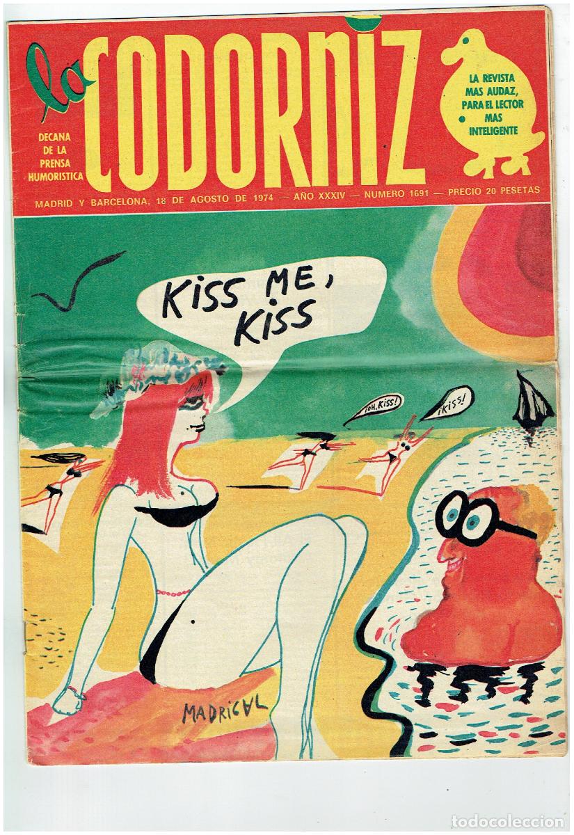 Coleccionismo de Revistas y Peri&oacute;dicos: LA CODORNIZ. N&ordm; 1691. 18 AGOSTO 1974. (B/41.2)