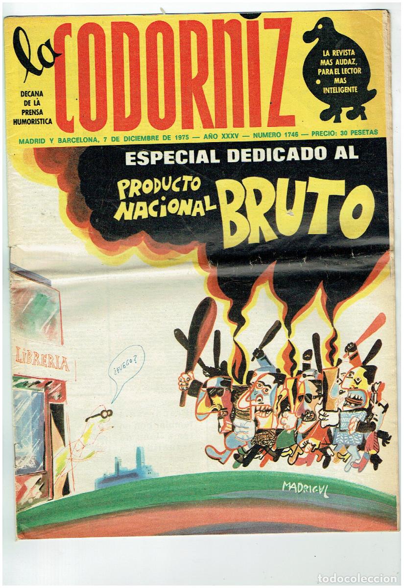 Coleccionismo de Revistas y Peri&oacute;dicos: LA CODORNIZ. N&ordm; 1746. ESPECIAL: PRODUCTO NACIONAL BRUTO. 7 DICIEMBRE 1975. (B/41.2)