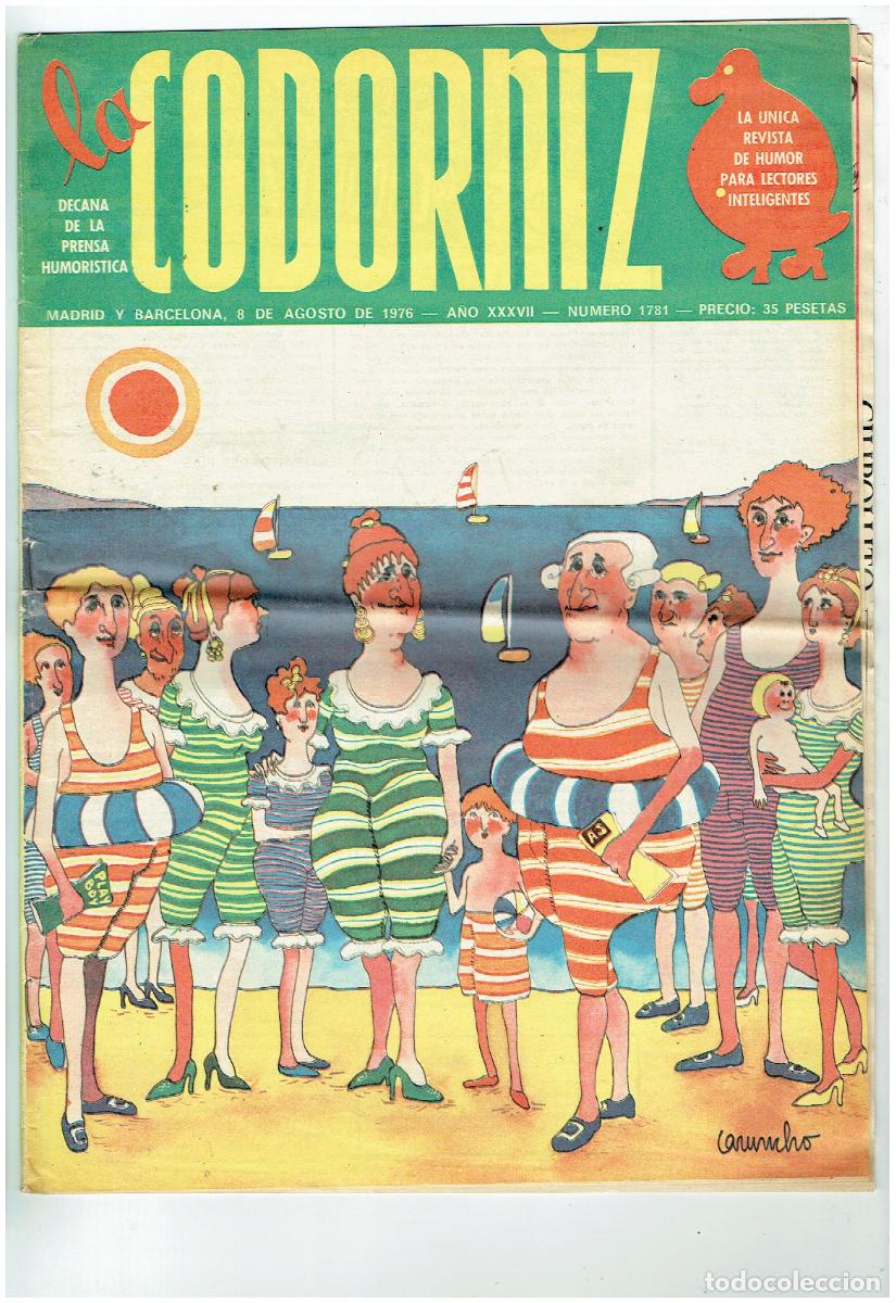 Coleccionismo de Revistas y Peri&oacute;dicos: LA CODORNIZ. N&ordm; 1781. 8 AGOSTO 1976. (B/41.2)