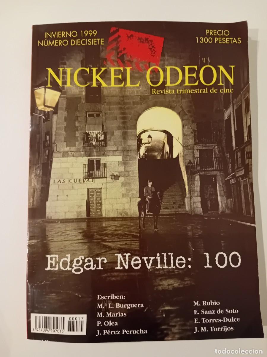 Coleccionismo de Revistas y Peri&oacute;dicos: NICKEL ODEON N&Uacute;MERO DIECISIETE 17. REVISTA TRIMESTRAL DE CINE. EDGAR NEVILLE 100. 1999