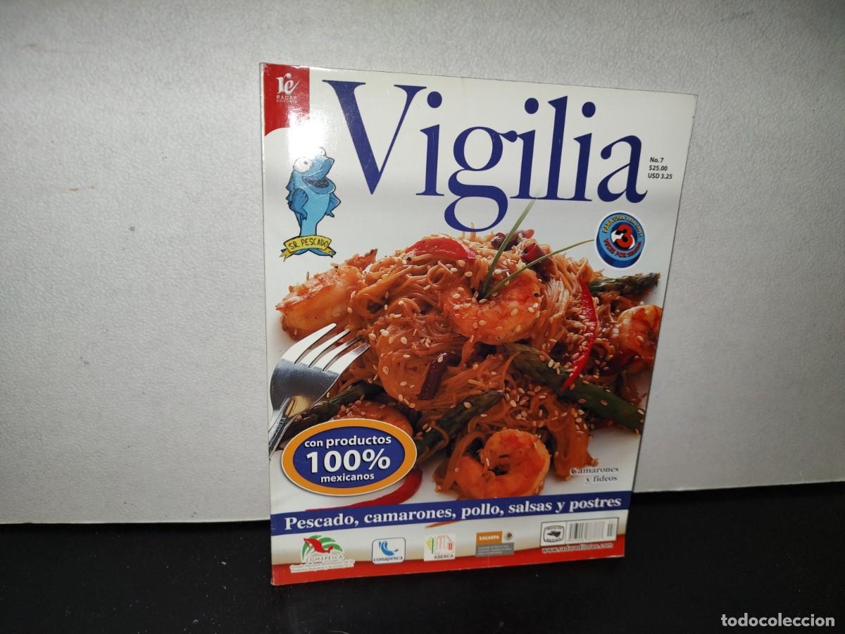 Coleccionismo de Revistas y Peri&oacute;dicos: 107- VIGILIA. PESCADO, CAMARONES, POLLO, SALSAS Y POSTRES - NO. 7, MARZO 2008
