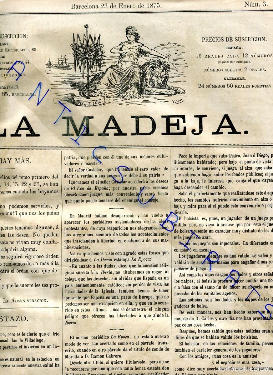Coleccionismo de Revistas y Peri&oacute;dicos: LA MADEJA POLITICA A&Ntilde;O 1875 TERCERA GUERRA CARLISTA EN SIMAT MIRET TRISTANY ASTIRRAGA MORES MORATA