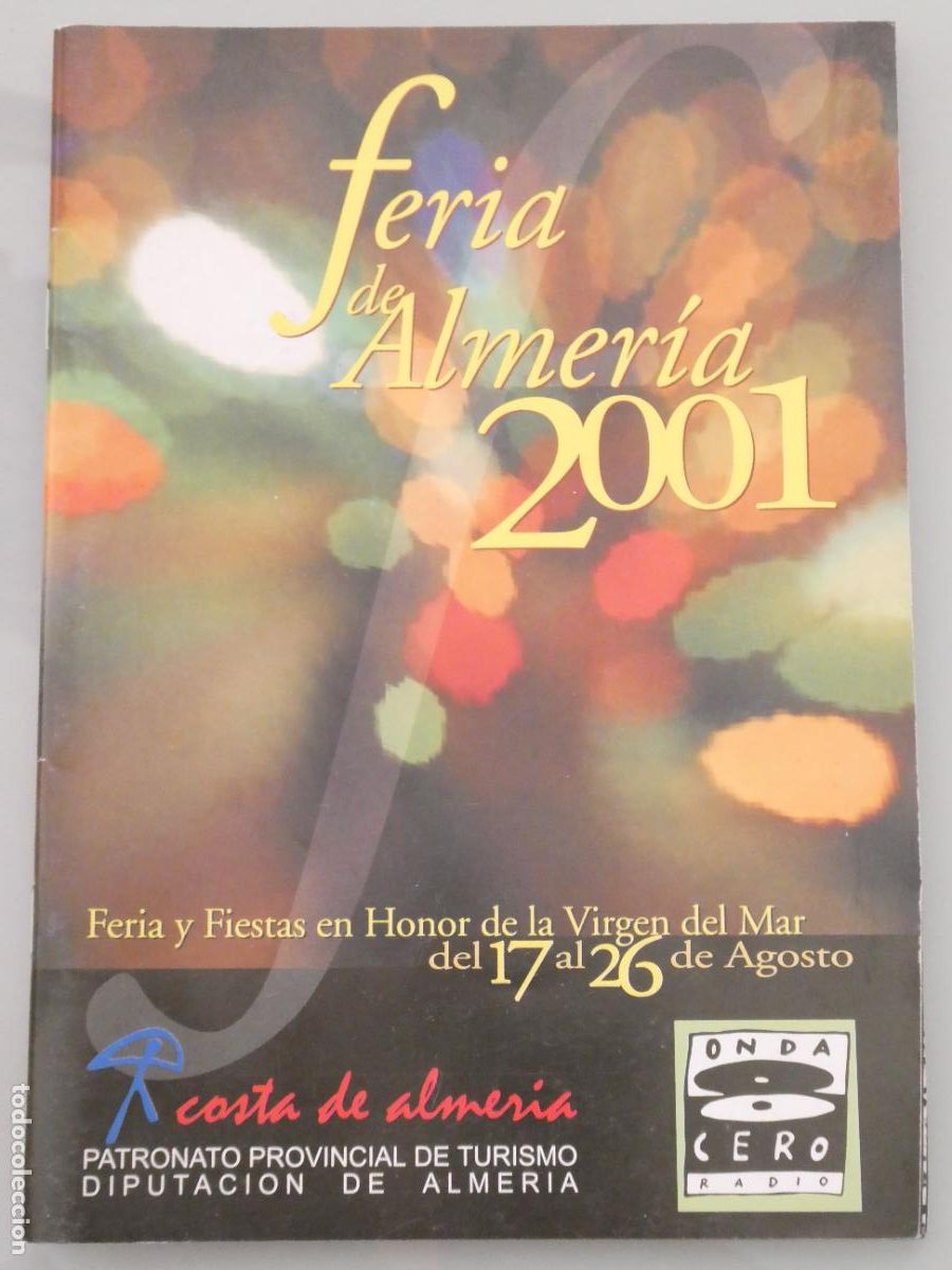 Collezionismo di Riviste e Giornali: REVISTA LIBRITO ALMER&Iacute;A A&Ntilde;O 2001 FERIA FIESTAS HONOR SANT&Iacute;SIMA VIRGEN DEL MAR 120GR