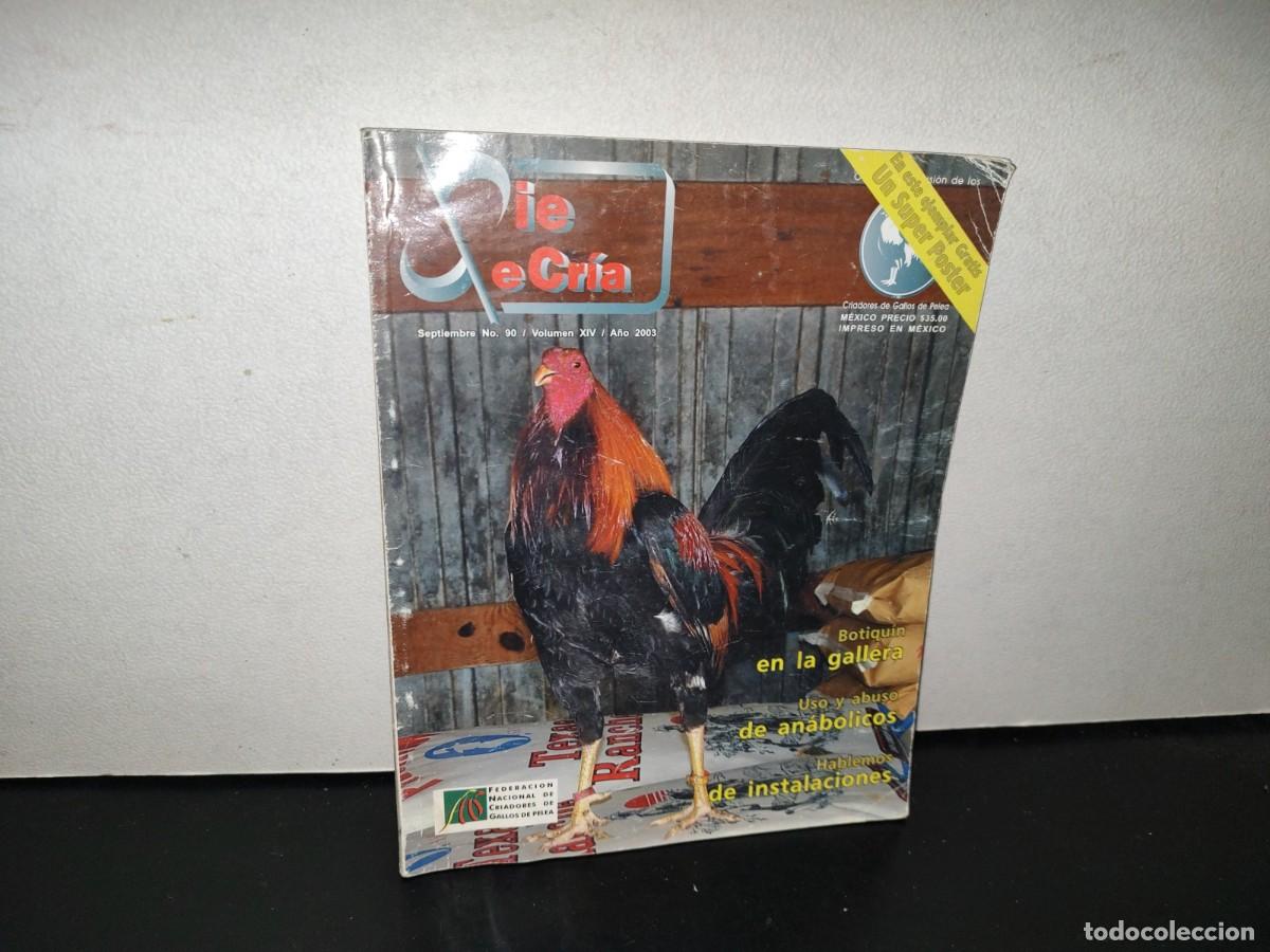 Collezionismo di Riviste e Giornali: 107- REVISTA DE GALLOS: PIE DE CR&Iacute;A. SEPTIEMBRE, NO. 90, VOLUMEN XIV, A&Ntilde;O 2003