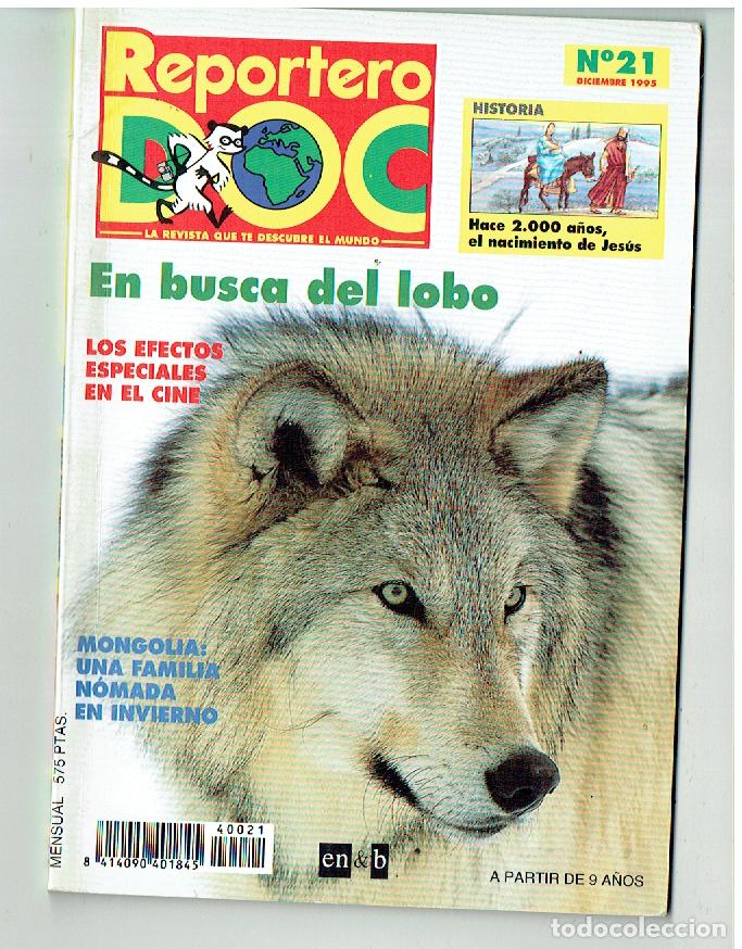 Colecionismo de Revistas e Jornais: REPORTERO DOC. N&ordm; 21. EN BUSCA DEL LOBO/ NACIMIENTO DE JES&Uacute;S. DCBRE. 1995. (B/41.2)