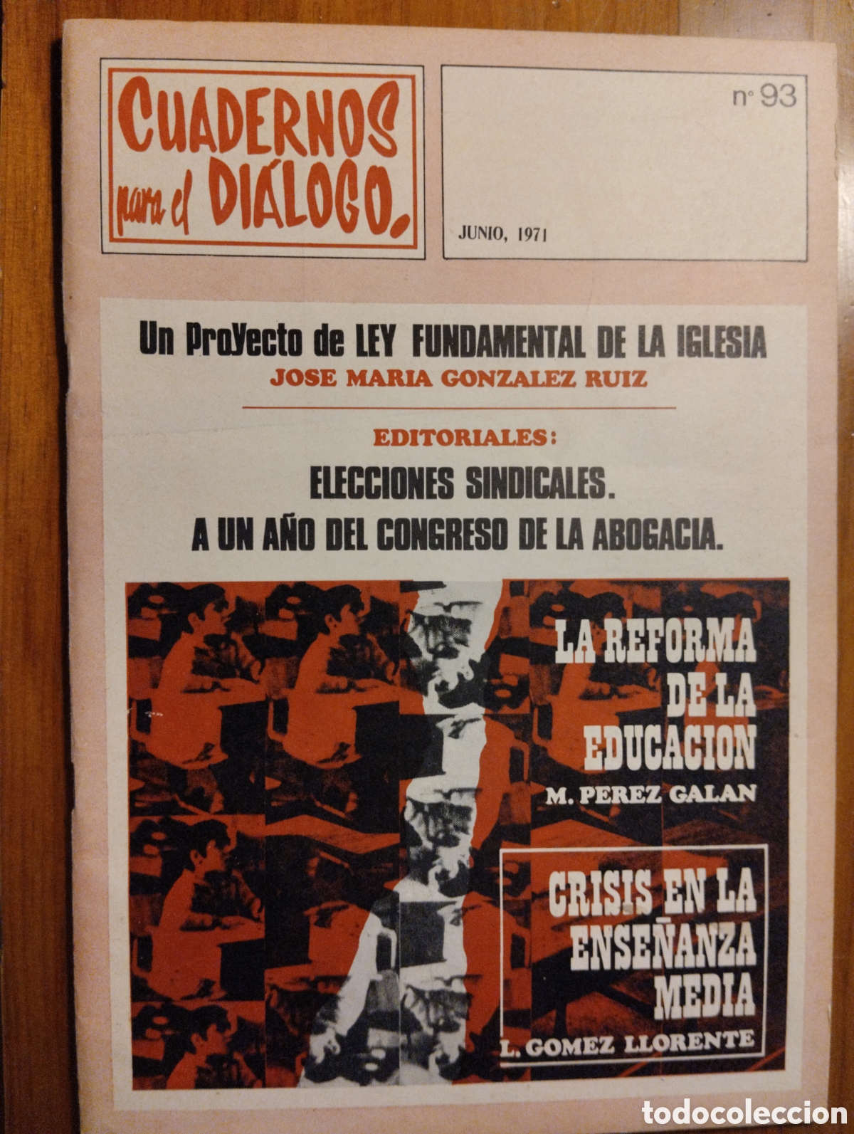 Collection Magazines and Newspapers: Cuadernos para el Di&aacute;logo n&uacute;mero 93, junio de 1971