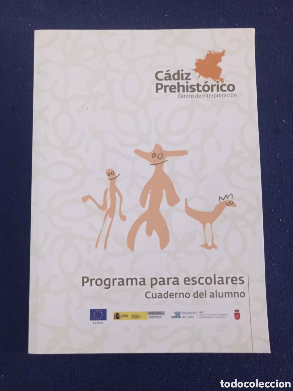 Coleccionismo de Revistas y Peri&oacute;dicos: CADIZ PREHISTORICO, PROGRAMA PARA ESCOLARES CUADERNO DEL ALUMNO, ESTADO EXCELENTE