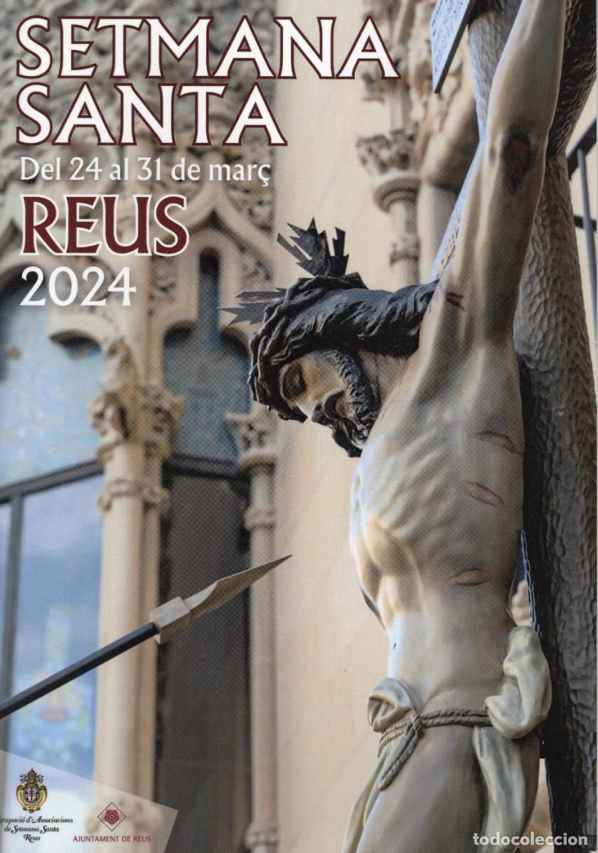 Coleccionismo de Revistas y Peri&oacute;dicos: TC15/ Revista de la Semana Santa de Reus 2024