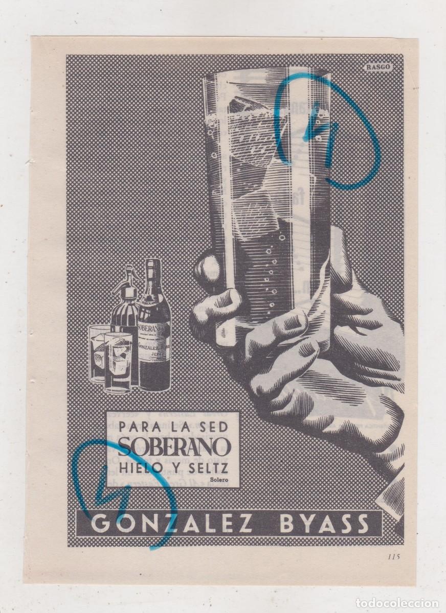 Coleccionismo de Revistas y Peri&oacute;dicos: PUBLICIDAD 1954. ANUNCIO BRANDY SOBERANO. GONZALEZ BYASS