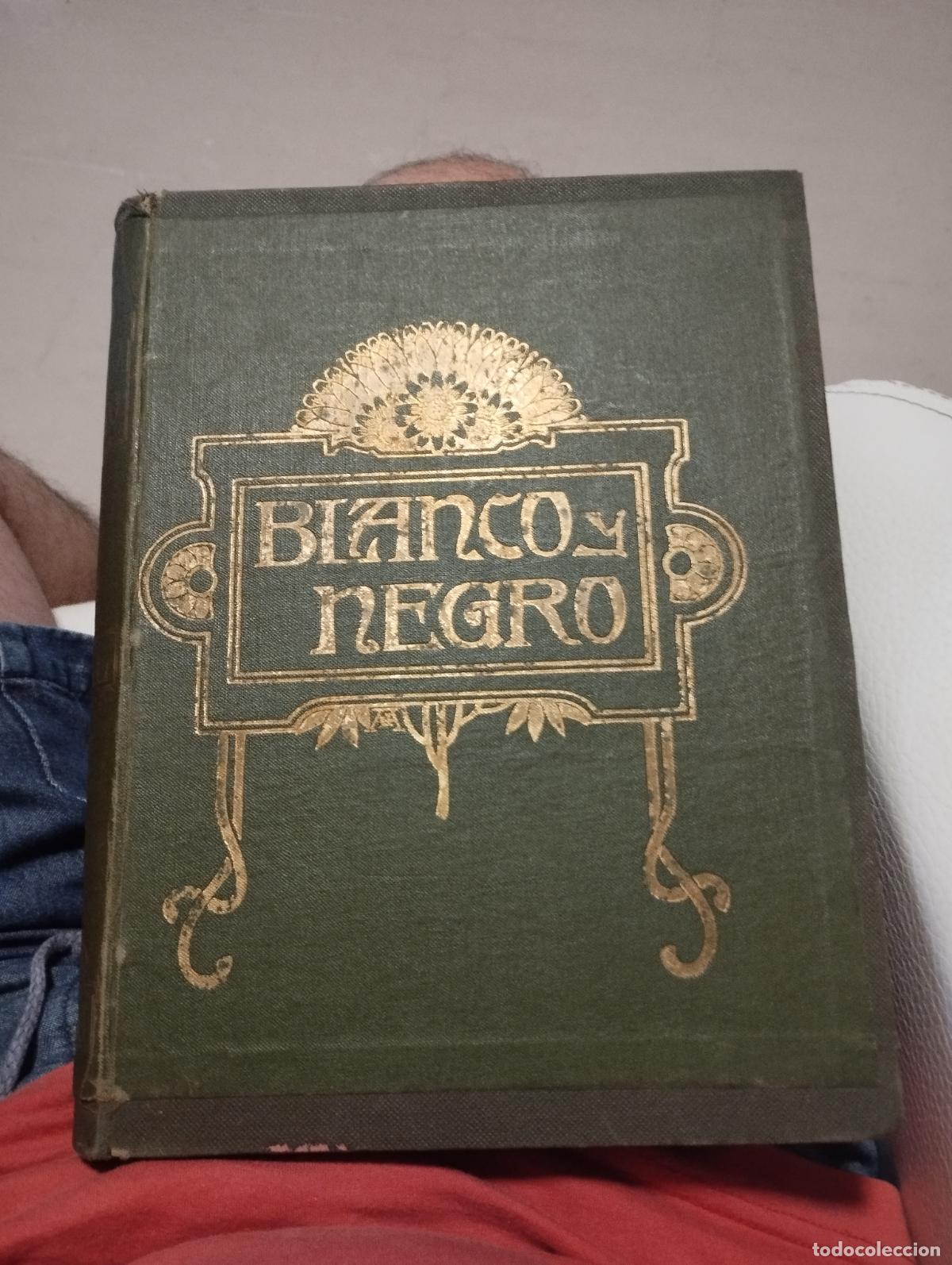 Coleccionismo de Revistas y Peri&oacute;dicos: TOMO REVISTA BLANCO Y NEGRO 1920 TOMO XL CON SUPLEMENTOS TAURINOS Y ENTRETENIMIENTOS
