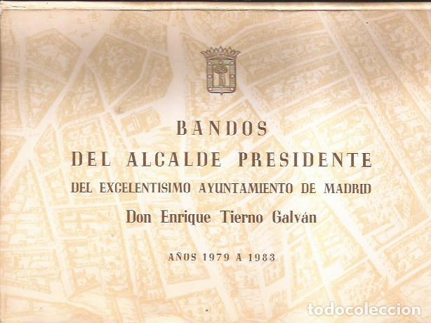 Collectionnisme de Revues et Journaux: REVISTA BANDOS DEL ALCALDE PRESIDENTE 1979/1983 EN SOBRE FOLLETOS