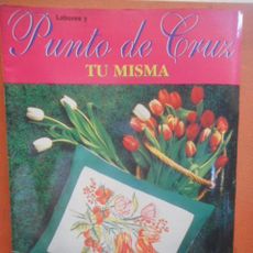 Revista Labores Y Punto De Cruz Tu Misma Compra Venta En Todocoleccion Revista Labores Y Punto De Cruz Tu Misma Compra Venta En Todocoleccion