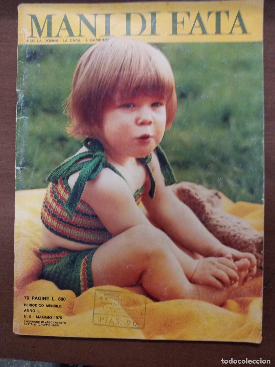 Collezionismo di Riviste e Giornali: Revista de labores y moda, Mani di Fata, mayo 1975, moda italiana, con traducci&oacute;n en espa&ntilde;ol