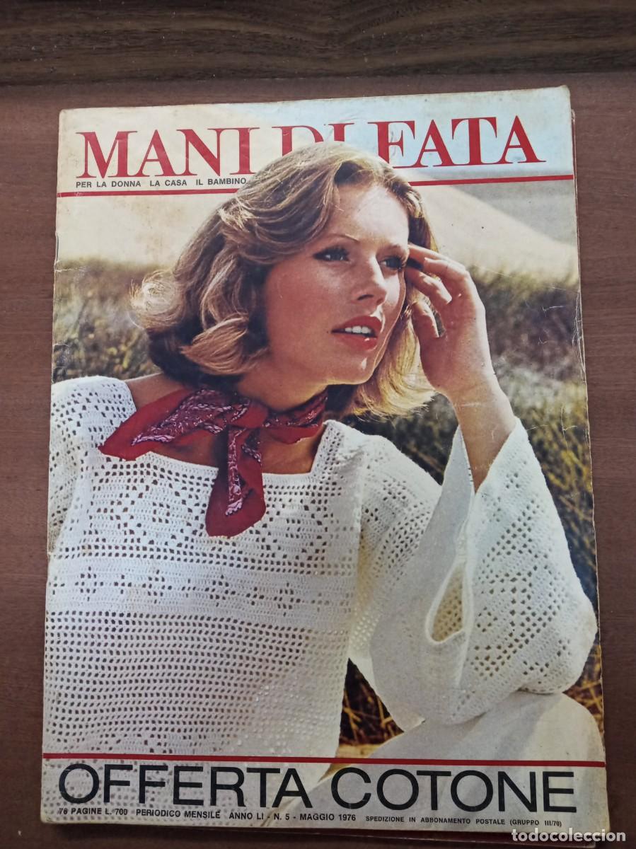 Collezionismo di Riviste e Giornali: Revista de labores y moda, Mani di Fata, mayo 1976, moda italiana, con traducci&oacute;n en espa&ntilde;ol