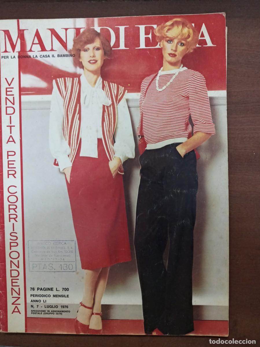 Collezionismo di Riviste e Giornali: Revista de labores y moda, Mani di Fata, julio 1976, moda italiana, con traducci&oacute;n en espa&ntilde;ol