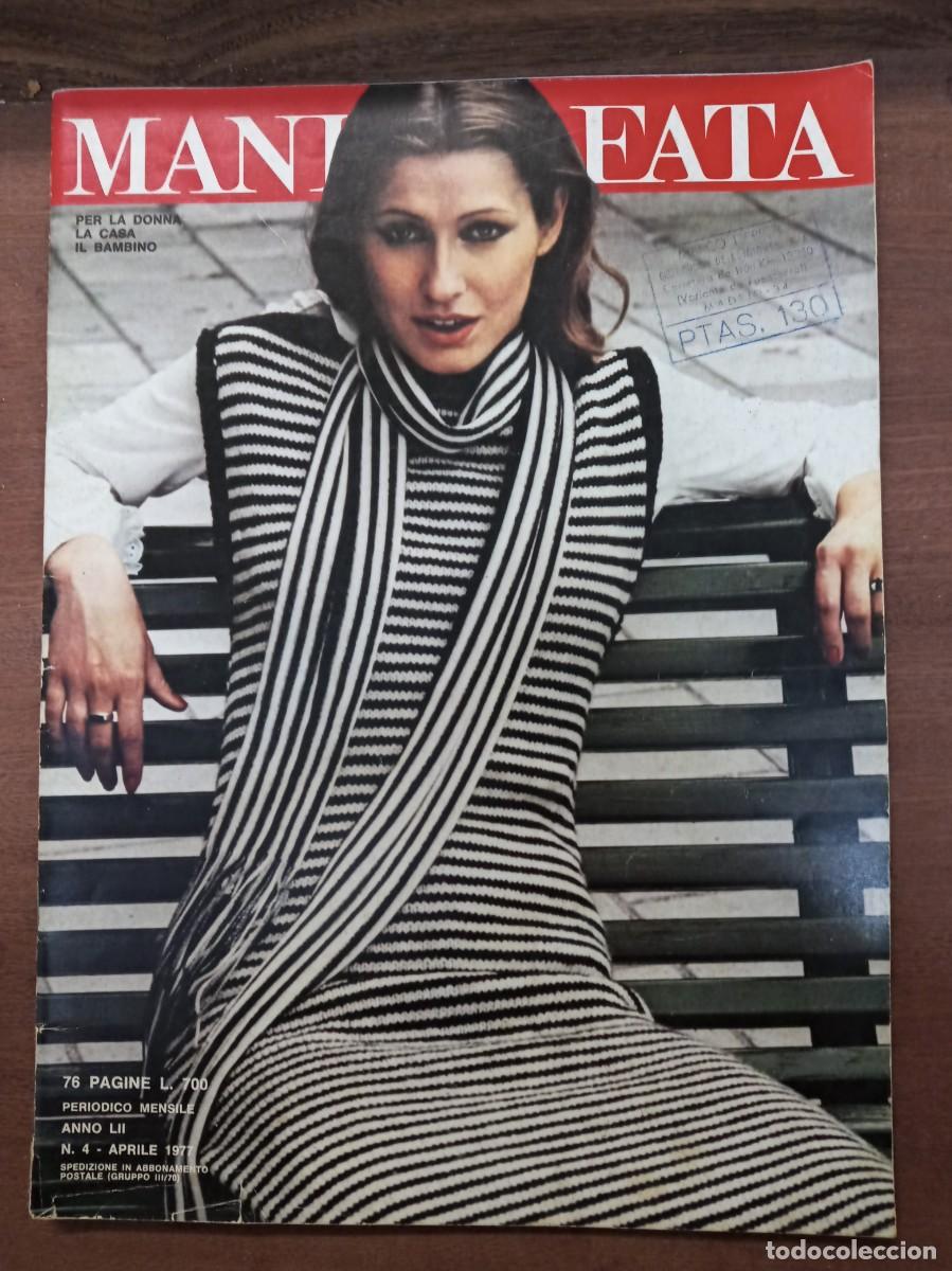 Collection Magazines and Newspapers: Revista de labores y moda, Mani di Fata, abril 1977, moda italiana, con traducci&oacute;n en espa&ntilde;ol