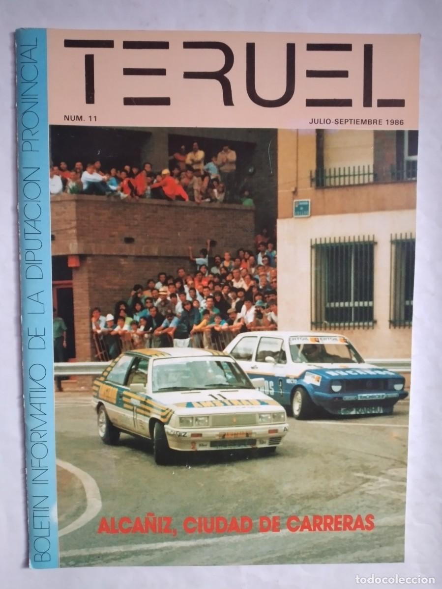 Coleccionismo de Revistas y Peri&oacute;dicos: TERUEL N&ordm; 11 1986 ALCA&Ntilde;IZ CIUDAD DE CARRERAS DAR&Iacute;O VIDAL LLISTERRI MANUEL MINGUEZ