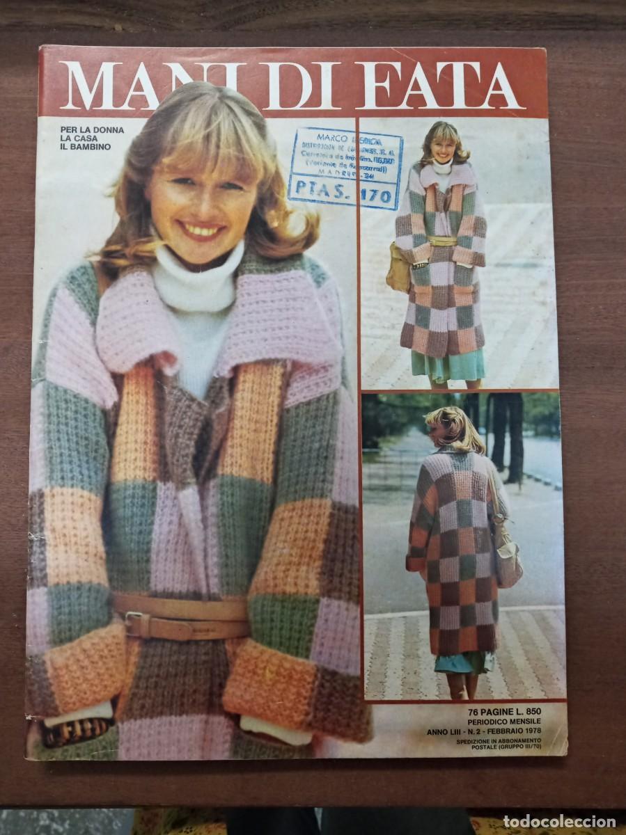 Collection Magazines and Newspapers: Revista de labores y moda, Mani di Fata, febrero 1978, moda italiana, con traducci&oacute;n en espa&ntilde;ol