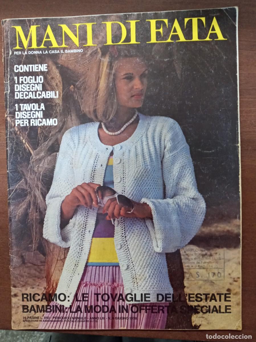 Collection Magazines and Newspapers: Revista de labores y moda, Mani di Fata, junio 1978, moda italiana, con traducci&oacute;n en espa&ntilde;ol