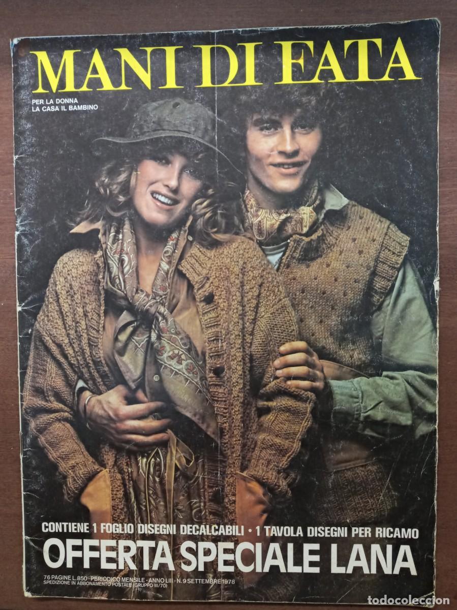 Collection Magazines and Newspapers: Revista de labores y moda, Mani di Fata, septiembre 1978, moda italiana, con traducci&oacute;n en espa&ntilde;ol