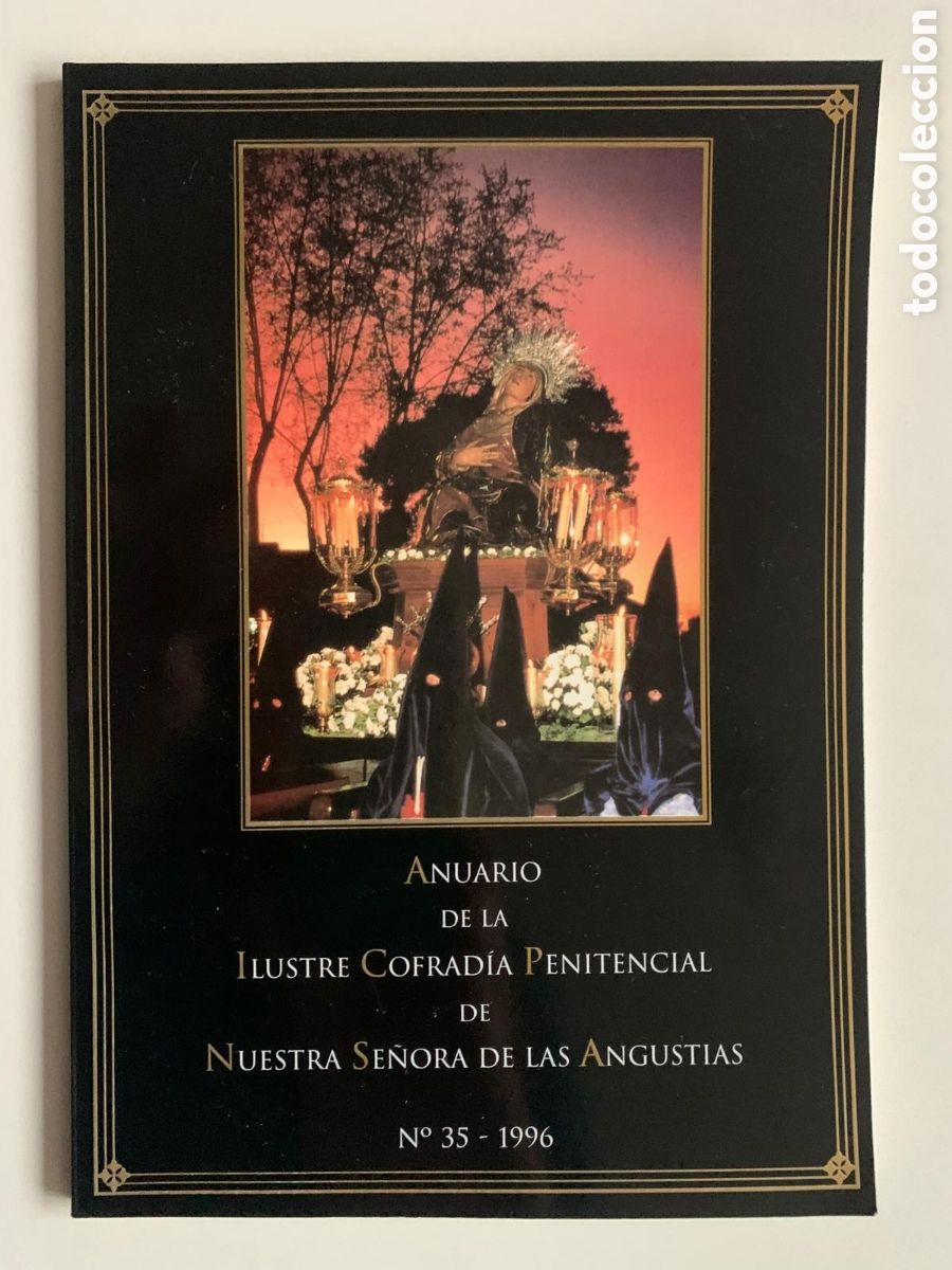 Coleccionismo de Revistas y Peri&oacute;dicos: Lote. Anuario de la Cofrad&iacute;a de Nuestra Se&ntilde;ora de las Angustias, Valladolid. 11 n&uacute;meros (1996-2006)