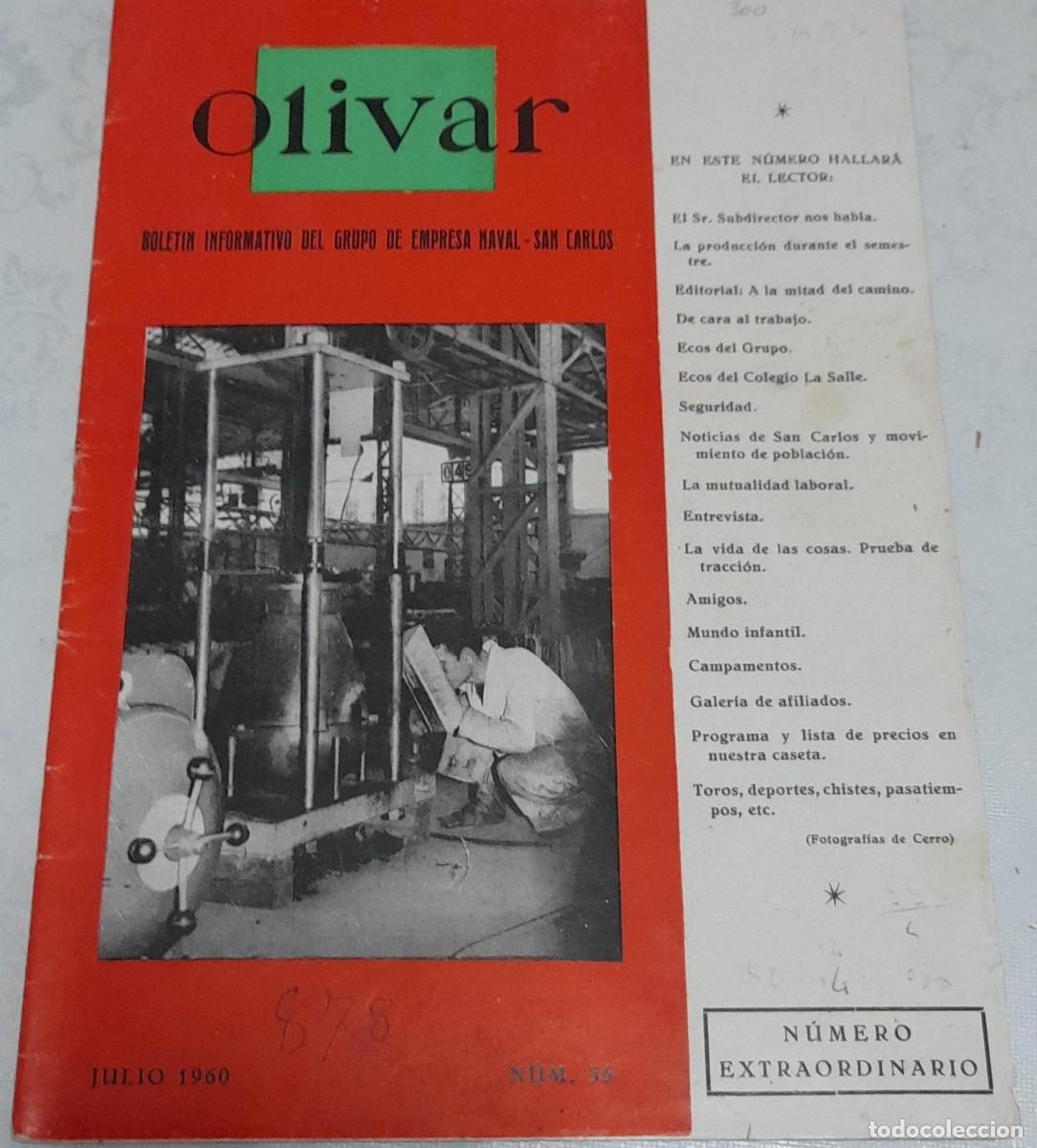 Coleccionismo de revistas y peri&oacute;dicos: OLIVAR N&ordm; 56 EXTRAORDINARIO, BOLET&Iacute;N INFORMATIVO DEL GRUPO EMPRESA NAVAL SAN CARLOS, JULIO DE 1960