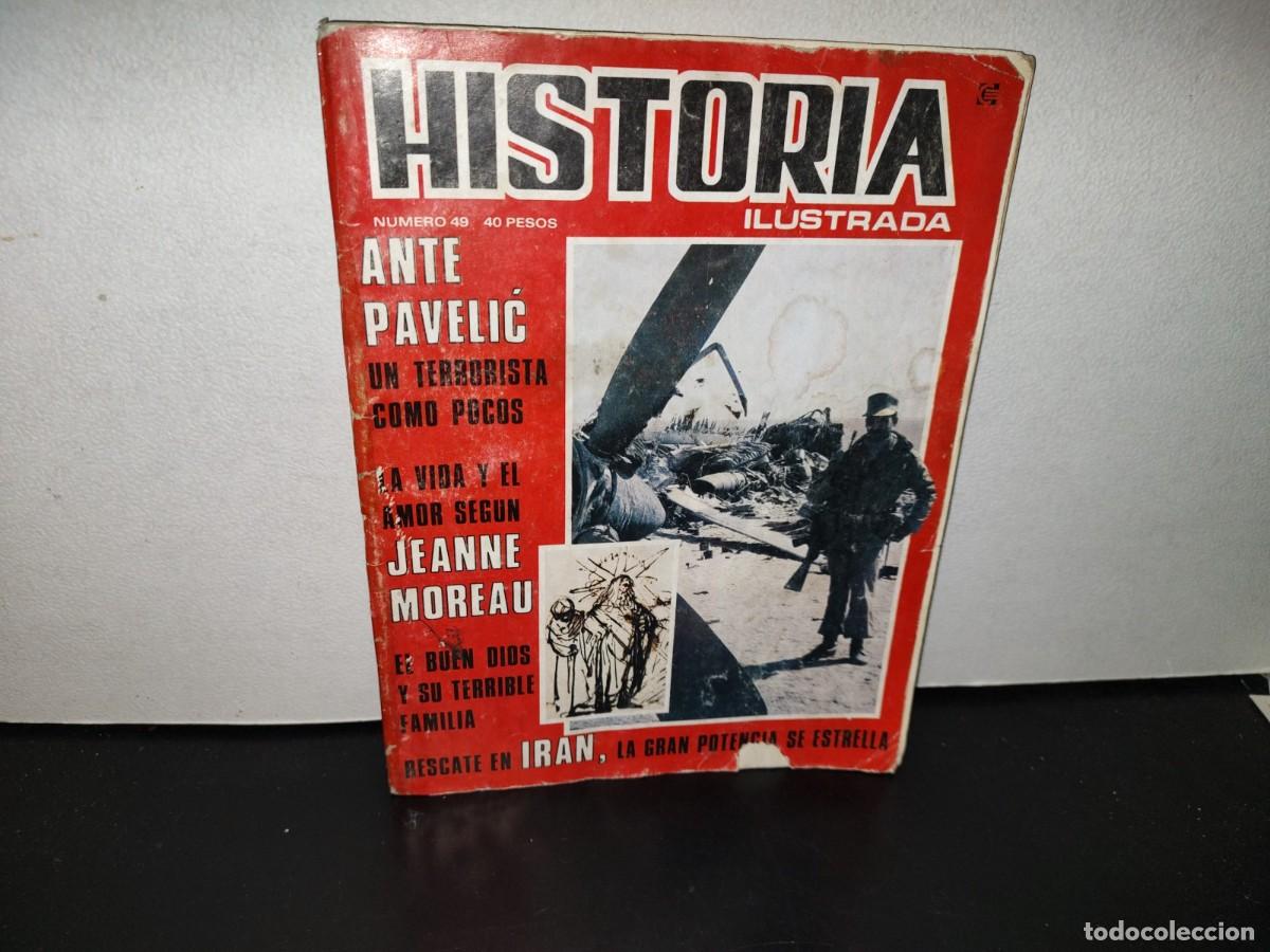 Collezionismo di Riviste e Giornali: 107- HISTORIA ILUSTRADA. RESCATE EN IR&Aacute;N, LA GRAN POTENCIA SE ESTRELLA. NO. 49, 1979