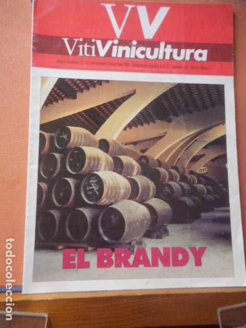 Coleccionismo de Revistas y Peri&oacute;dicos: VITI VINICULTURA. EL BRANDY. A&Ntilde;O II. NUMERO 11-12. NOVIEMBRE/DICIEMBRE 1991