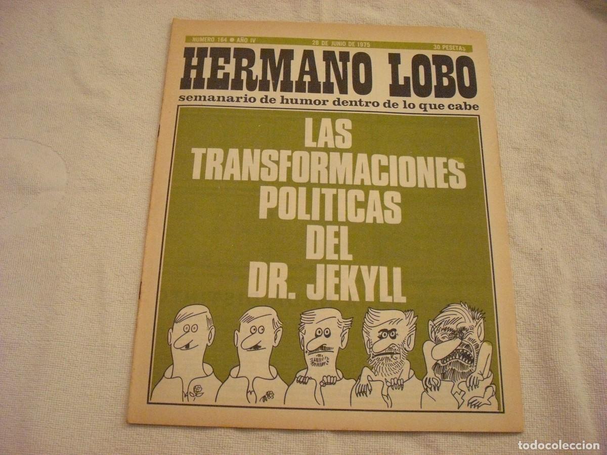 Collection Magazines and Newspapers: HERMANO LOBO, SEMANARIO DE HUMOR N. 164 , JUNIO 1975