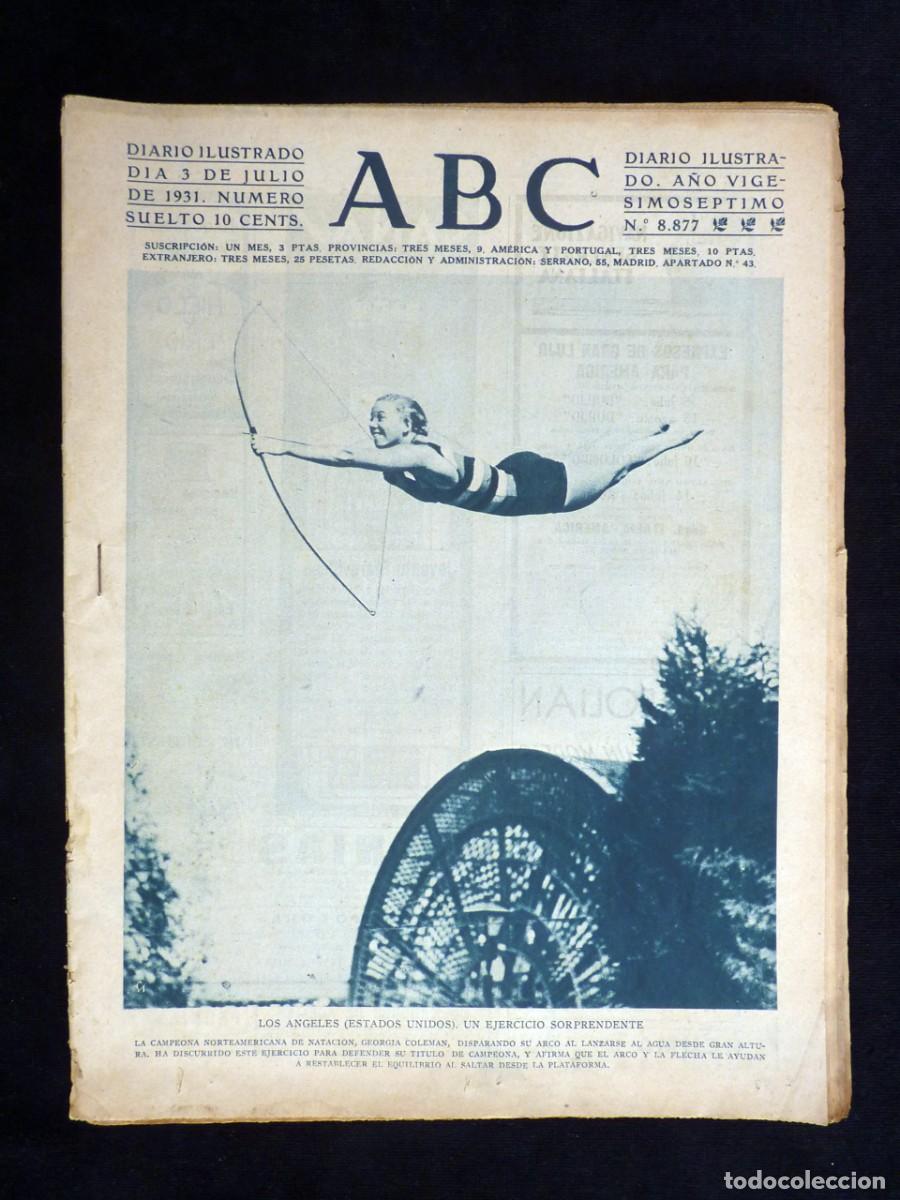 Coleccionismo de Revistas y Peri&oacute;dicos: DIARIO ABC. 3 JULIO 1931. II REP&Uacute;BLICA. INCENDIO CALLE PRECIADOS. DESAPARECEN LAS CALATRAVAS MADRID