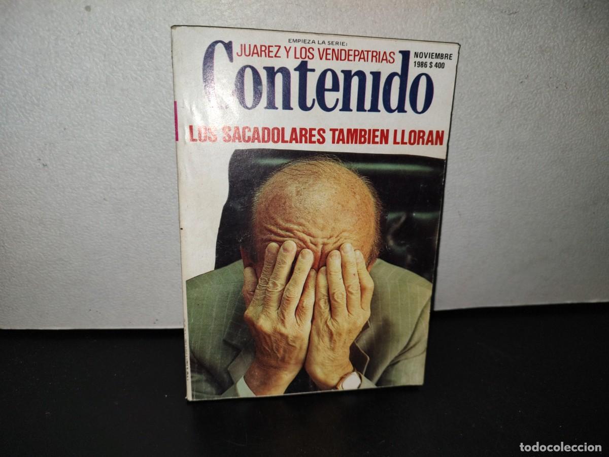 Collezionismo di Riviste e Giornali: 109- REVISTA CONTENIDO. JU&Aacute;REZ Y LOS VENDEPATRIAS / LOS SACAD&Oacute;LARES TAMBI&Eacute;N LLORAN - NOVIEMBRE 1984