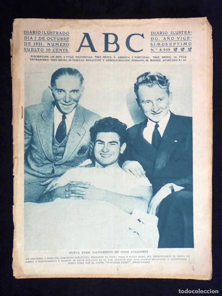 Coleccionismo de Revistas y Peri&oacute;dicos: DIARIO ABC. 7 OCTUBRE 1931. II REP&Uacute;BLICA. NUEVA YORK SALVAMENTO AVIADORES. CINE POLLY WALTERS