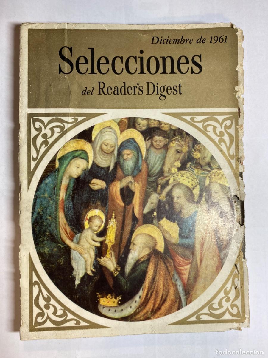 Collectionnisme de Revues et Journaux: SELECCIONES DEL READER&acute;S DIGEST DICIEMBRE 1961 .LA REVISTA MAS LEIDA DEL MUNDO.