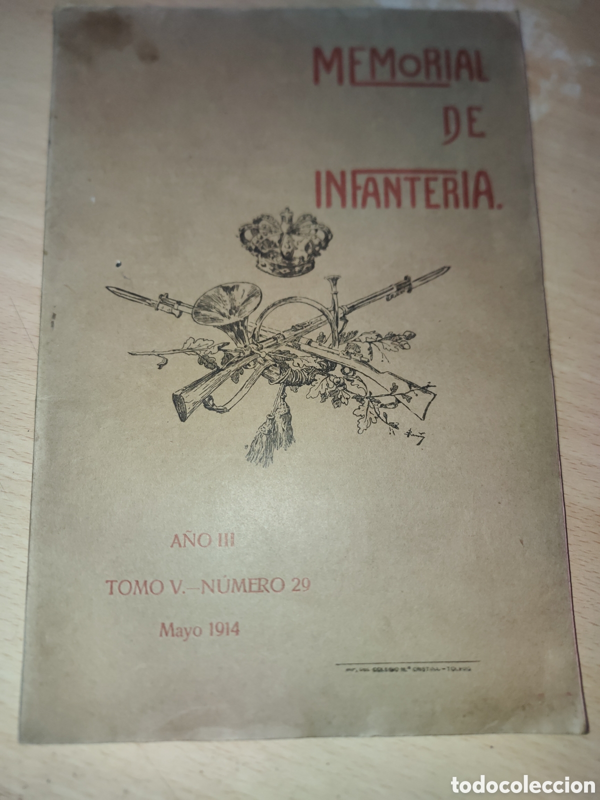 Coleccionismo de Revistas y Peri&oacute;dicos: Revista MEMORIAL DE INFANTERIA Tomo 5 n.29 Mayo 1914